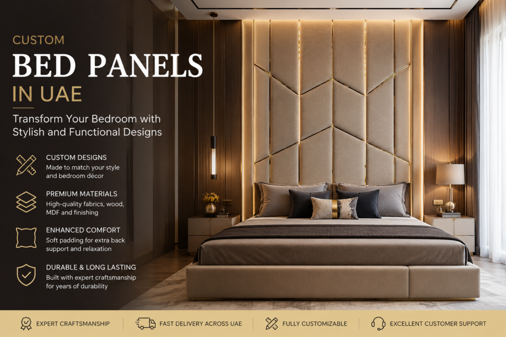 Custom Bed Panels in UAE: Transform Your Bedroom with Stylish and Functional Designs chatgpt image jul 7, 2026, 07 55 55 am